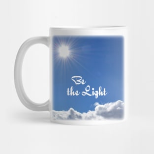 Be the Light Mug